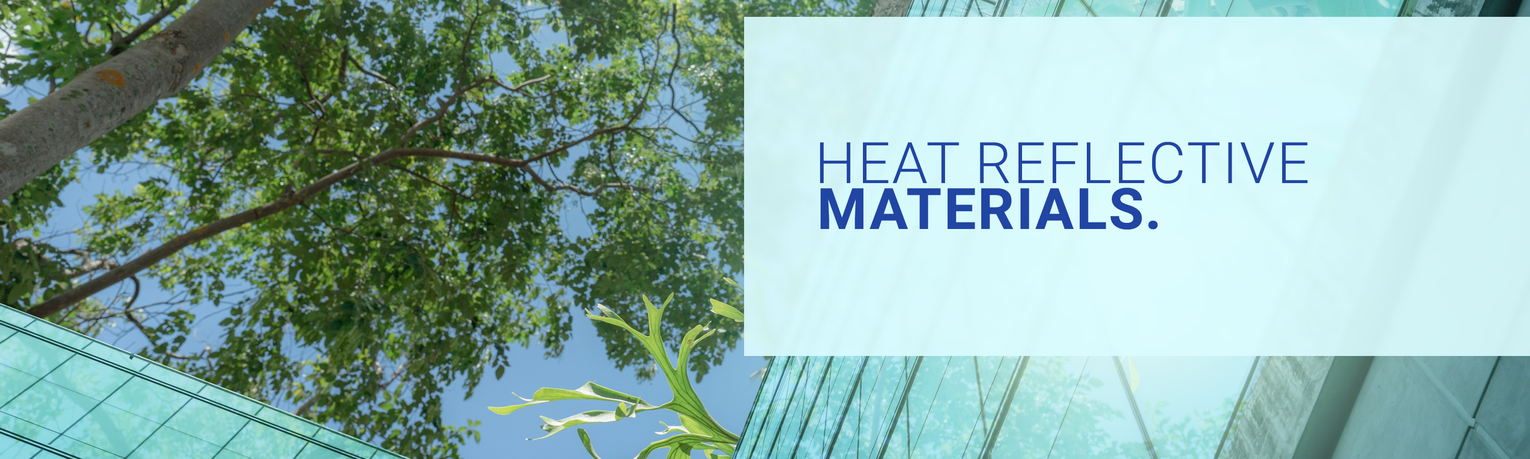 Heat Reflective Materials
